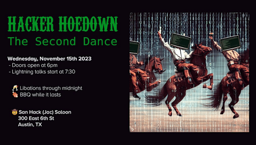Hacker Hoedown: The Second Dance